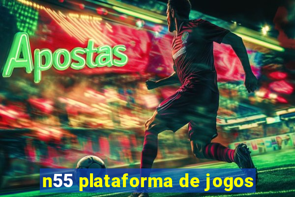 n55 plataforma de jogos